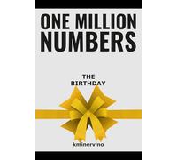 ONE MILLION NUMBERS - The Extreme Number Search Challenge: THE BIRTHDAY • GIFT EDITION • Volume 3 • Numbers 1 - 9,000 • Level: Hard