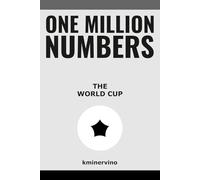 ONE MILLION NUMBERS - The Extreme Number Search Challenge: THE WORLD CUP • SPECIAL EDITION • Volume 2 • Numbers 1 - 6,000 • Level: Medium