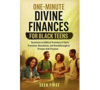 One Minute Divine Finances for Black Teens