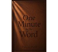 One Minute In The Word: I