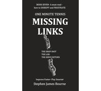 ONE MINUTE TENNIS MISSING LINKS