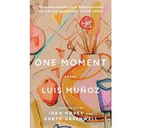 One Moment: Poems