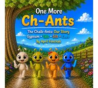One More Ch-Ants: The Chalk Ants - Our Story