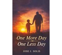 One More Day, One Less Day