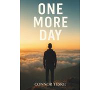 One More Day: The Journey Through Brokenness, Identity, and Freedom from Spiritual Baggage