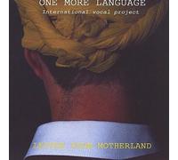 One More Language - Letter From Motherland