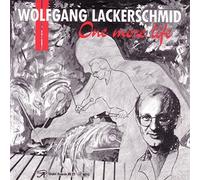 One More Life by Wolfgang Lackerschmid (2015-02-20)