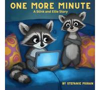One More Minute: A Stink and Ellie Story