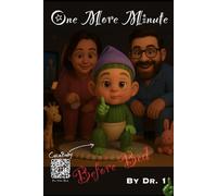 One More Minute: Before Bed: 1