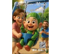 One More Minute in the Playground: With CucaBaby: 2