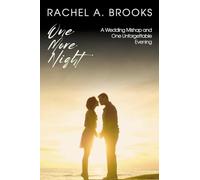 One More Night: A Wedding Mishap and One Unforgettable Evening: 5