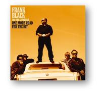 Frank Black and The Cath One More Road for the Hit (RSD Black Friday (Vinyl LP)