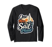 One More Sail Please Nautical Sunset Barca a Vela Citazione Maglia a Manica