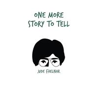 One More Story to Tell: A Book I Am Attempting to Write While in "Solitary Confinement"