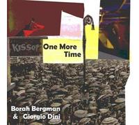 One More Time - Borah Bergman & Giorgio Dini (Audio cd)