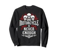 One Motorcycle Is Never Enough Motociclista Felpa