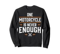 One Motorcycle Is Never Enough Motociclista Felpa