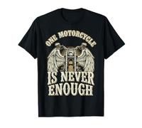 One Motorcycle Is Never Enough Motociclista Maglietta