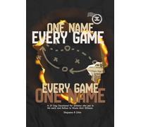 One Name, Every Game: A 21 Day Devotional for athletes who put in the work and Refuse to Waste their Witness.