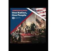 One Nation, One People: The USCIS 2025 Civics Test Study Guide