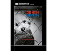 One Nation Under Dog: Stories of Fear Loss and Betrayal (DVD) Julie Adams