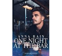 One night at the bar. Ediz. italiana