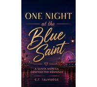 One Night at the Blue Saint: A Santa Monica Contractor Romance