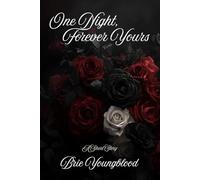 One Night, Forever Yours