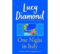 One Night in Italy: From the bestselling author of Anything Could Happen