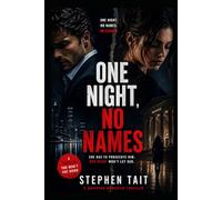 One Night, No Names: A Thrilling Novel
