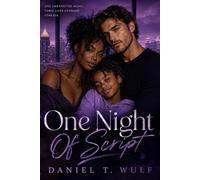 One Night Off Script: BWWM Interracial Single Mother Parent Romance