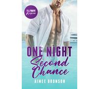 One Night Second Chance: A Billionaire Boss Enemies to Lovers Romance