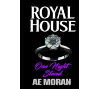 One Night Stand: A Steamy Modern Royal Wedding Prince and Princess Contemporary Romance: 4
