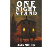 One Night Stand Outside the Fortress of Good