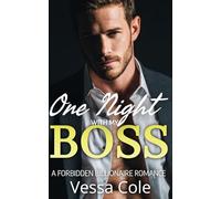 One Night with My Boss: A Forbidden Billionaire Romance