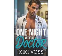 One Night With the Doctor: One-Night Stand, Surprise Pregnancy Romance