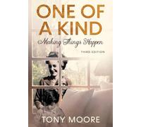 One Of A Kind Making Things Happen