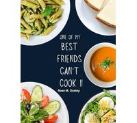 One of My Best Friends Cant Cook II