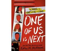 One of Us Is Next: The Sequel to One of Us Is Lying