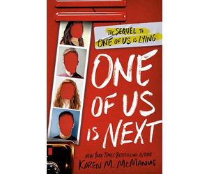 One of Us Is Next: The Sequel to One of Us Is Lying