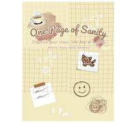 One Page Of Sanity: Organize your chaos, one day at a time