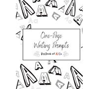 One-Page Writing Prompts: Big Book of ABCs