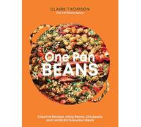 Claire Thomson One Pan Beans (Copertina rigida) (PRESALE 27/02/2025)