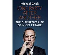 Michael Crick One Party After Another (Copertina rigida)