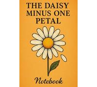One Petal Away The Daisy Minus One Petal Notebook: Journal, Lined Notebook, 101 Blank Pages, 6x9 Inches, Perfect For All G-dragon Fans