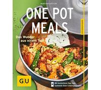 One Pot Meals: Das Wunder aus einem Topf