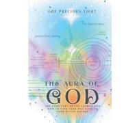One Precious Light Mariah Muntimuri The Aura Of God (Tascabile)