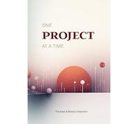 One Project At A Time: The notebook to hold your ideas and free your mind for more.