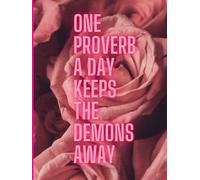 One Proverb a day keeps the demons away