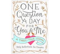 One Question a Day for You & Me: Daily Reflections for Couples: A Three-ye...